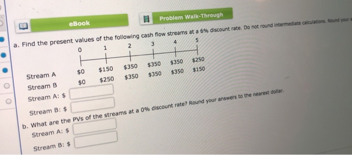  11 Problem Walk-Through eBook E 4 5 3 2 a. Find