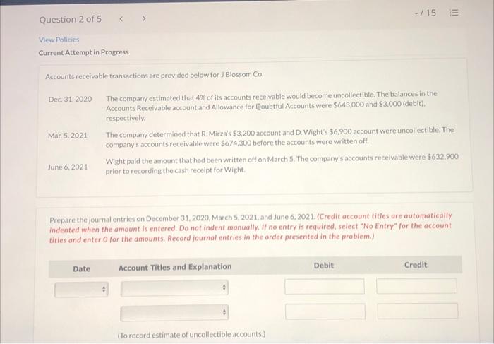 for Doubtful Accounts has an unadjusted $1.710 debit balance and the company