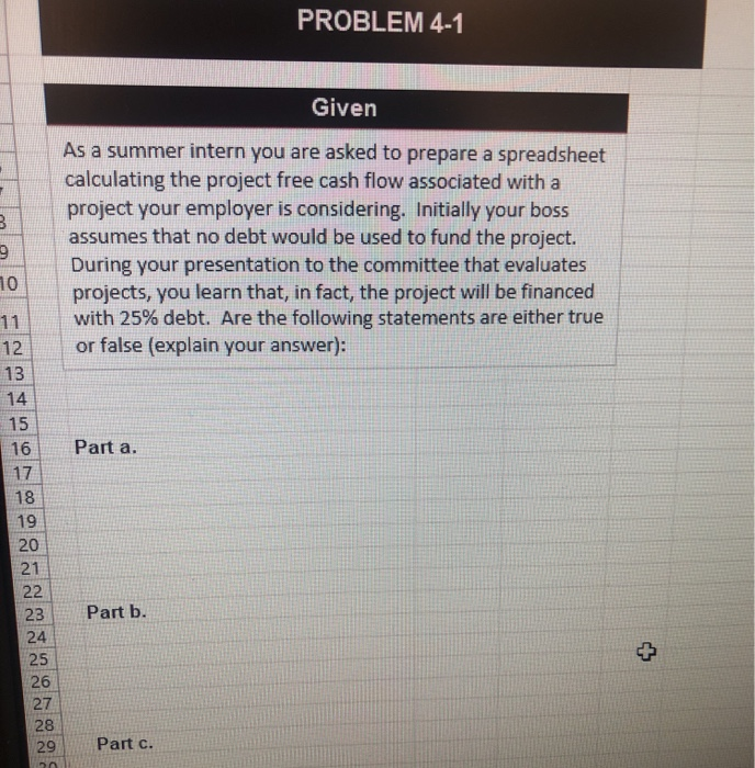  PROBLEM 4-1 Given 3 9 10 As a summer intern you