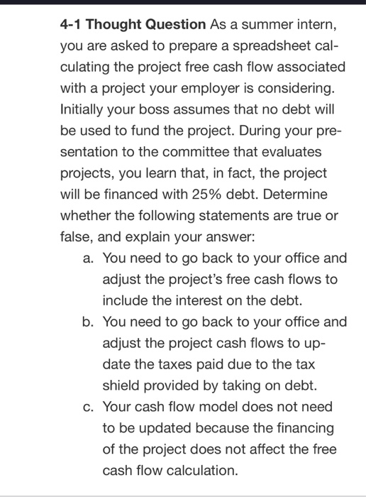 are asked to prepare a spreadsheet calculating the project free cash flow
