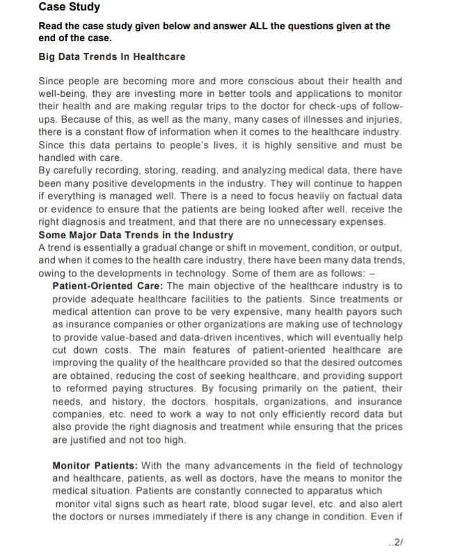  Case Study Read the case study given below and answer ALL