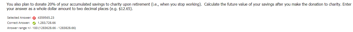 Question 6 0 out of 1 points Planning for your retirement In