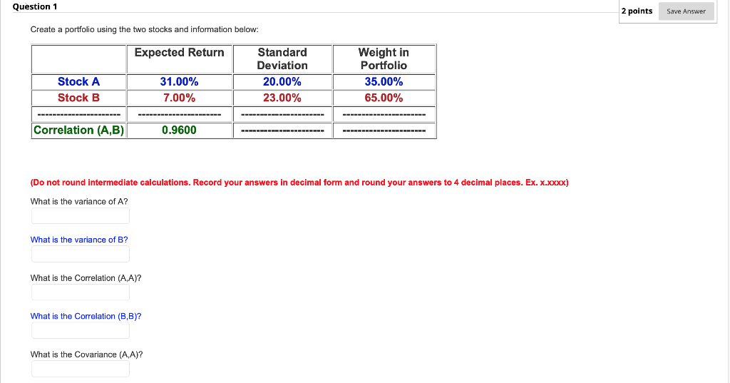  Question 1 2 points Save Answer Create a portfolio using the