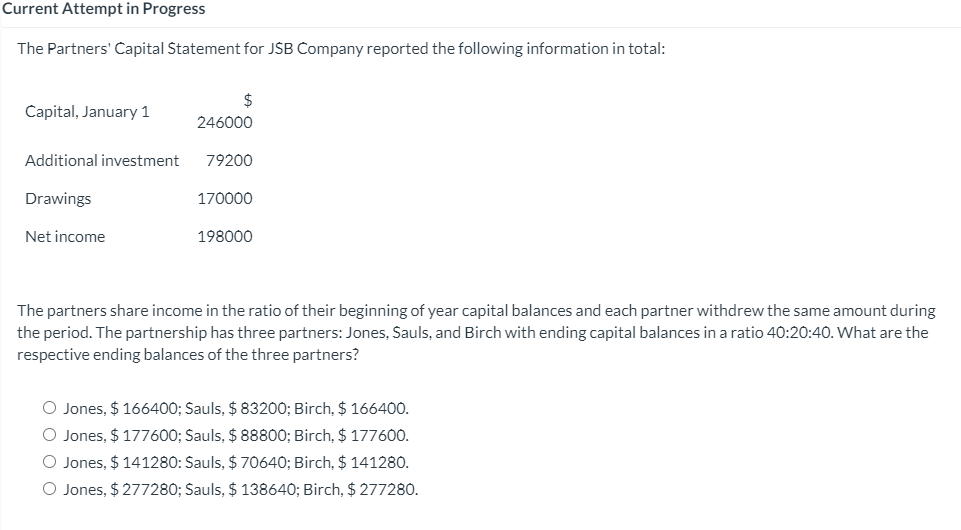  Current Attempt in Progress The Partners' Capital Statement for JSB Company