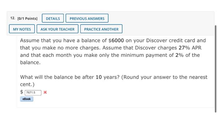  12. [0/1 Points] DETAILS PREVIOUS ANSWERS MY NOTES ASK YOUR TEACHER