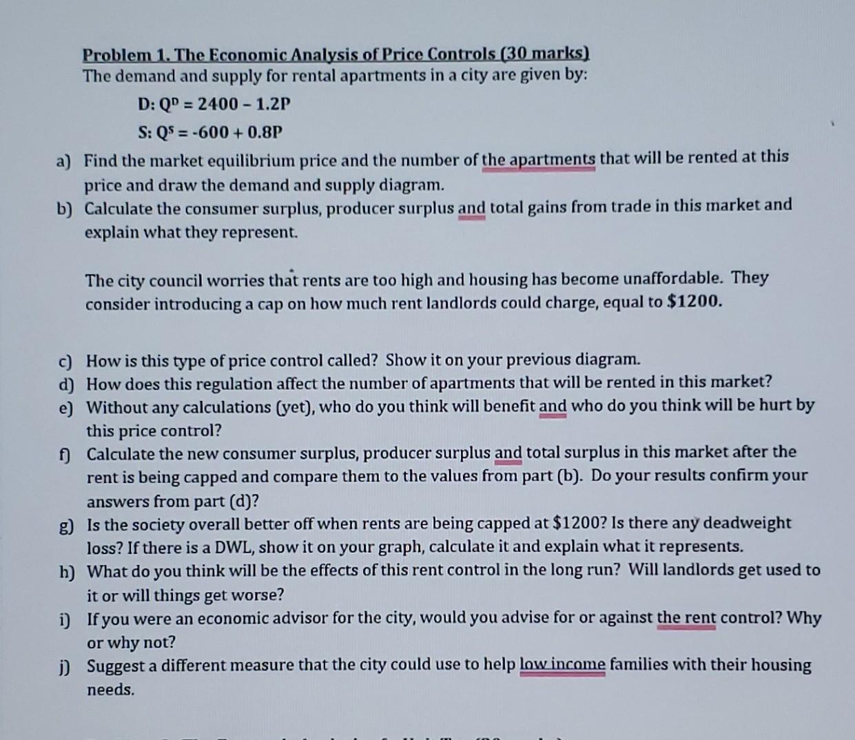 Topic: Economic Analysis of price control , need help for g,h,i,j please!!
