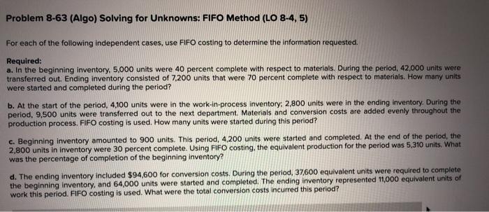 345 5 2 Problem 8-63 (Algo) Solving for Unknowns: FIFO Method (LO