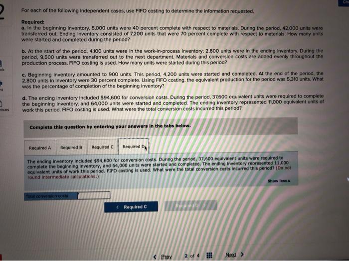 units were transferred out. Ending inventory consisted of 7.200 units that were