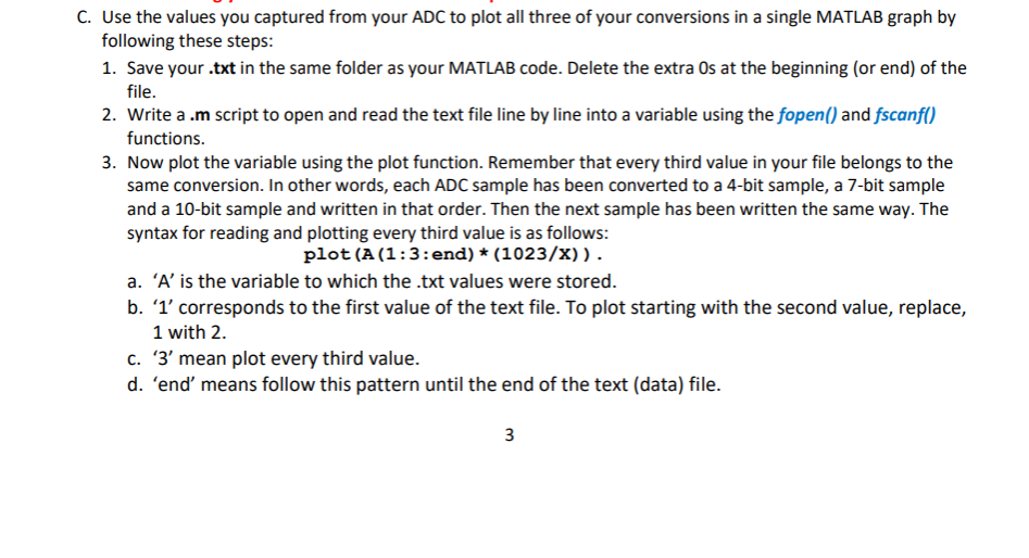 Serial.print("Potentiometer 7 bit value: "); Serial.println(val7); delay(1000); Serial.print("Potentiometer 4 bit value: ");