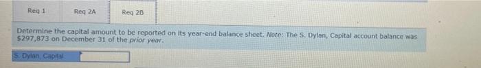 balances of Dylan Delivery Company as of December 31 1. Use the
