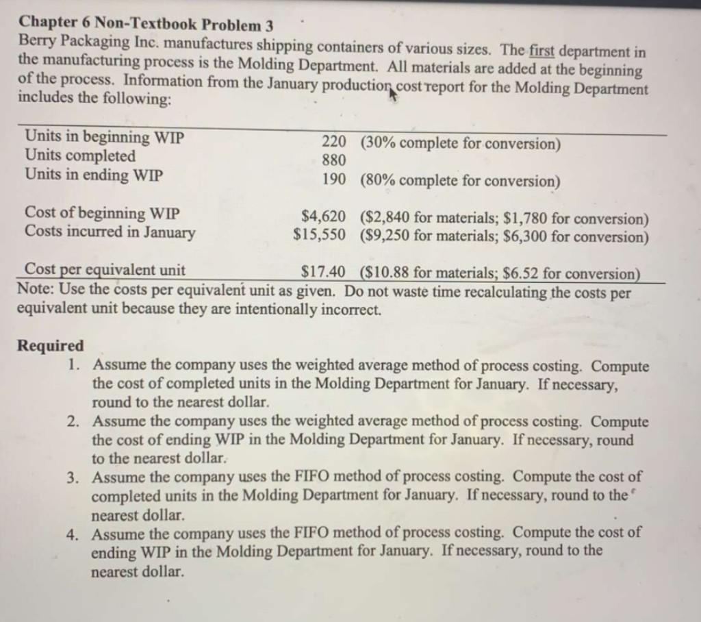  Chapter 6 Non-Textbook Problem 3 Berry Packaging Inc. manufactures shipping containers
