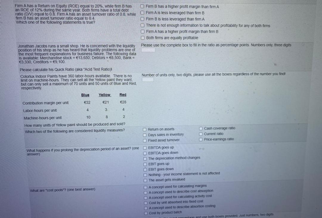  Firm A has a Return on Equity (ROE) equal to 20%,