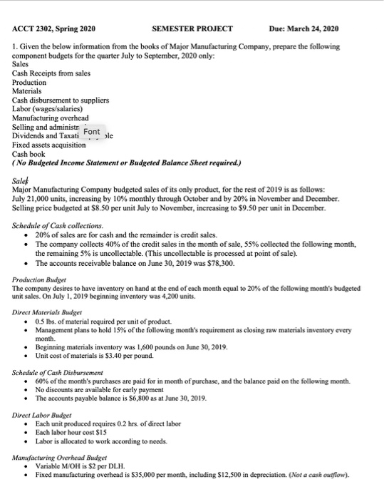 prepare the following component budgets for the quarter July to September, 2020