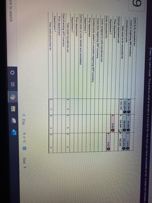 correct or incorrect for the work you have completed so far, it