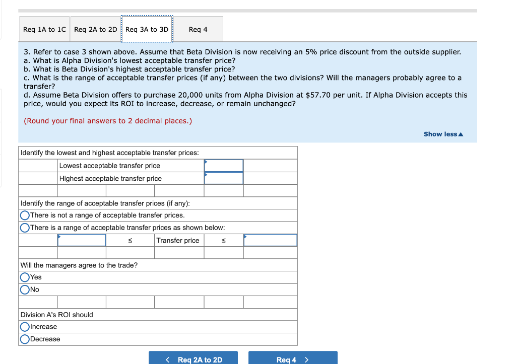 101,000 206,000 57,000 295,000 76,000 206,000 Alpha Division: Capacity in units Number