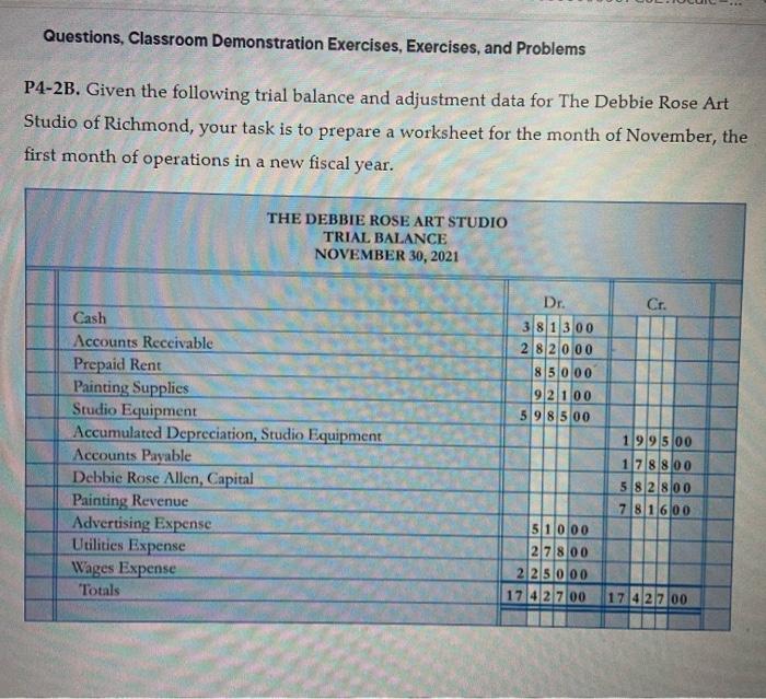  Questions, Classroom Demonstration Exercises, Exercises, and Problems P4-2B. Given the following