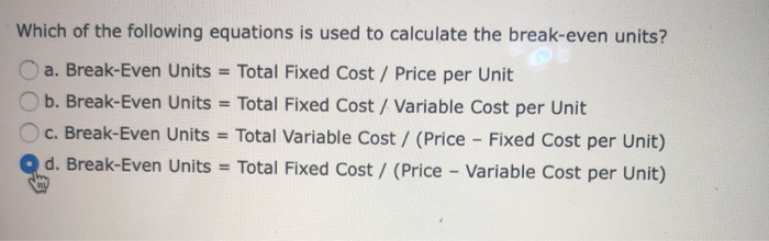  please answer all 4 multiple choice questions Which of the following