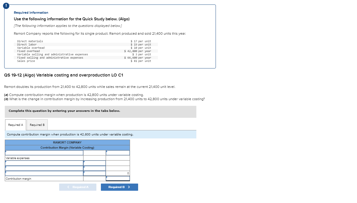 ! Requlred Information Use the following information for the Quick Study