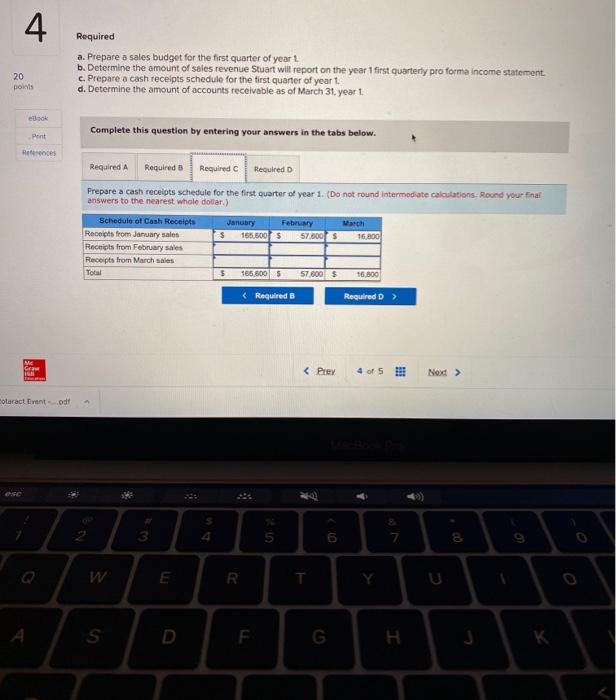 cash receipts LO 7-2 20 Doints os Stuart Pointers Corporation expects to