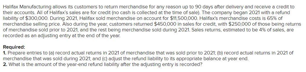 No. 1: Initially Used Sales Returns but came back wrong - could