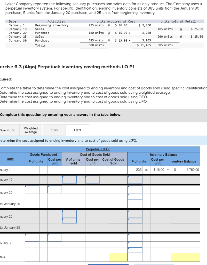and cost of goods sold using specific identification. 2. Determine the cost