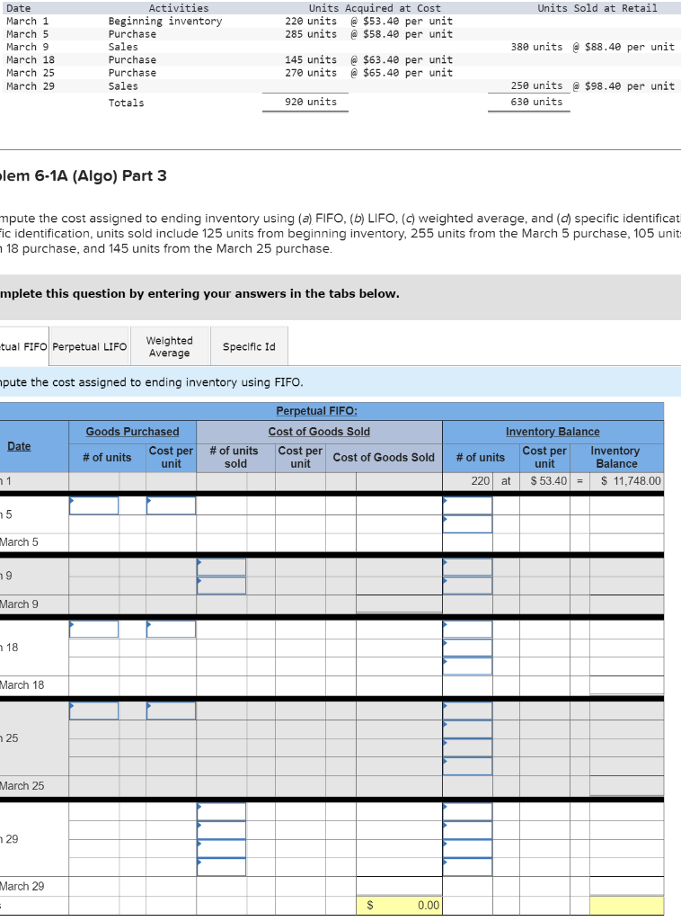 assigned to ending inventory and to cost of goods sold using weighted