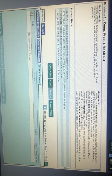 and 1) Using the General Journal tab, click Add Transaction to journalize