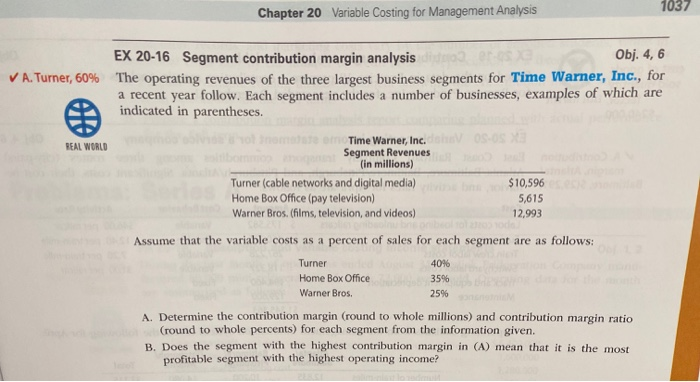  1037 Chapter 20 Variable Costing for Management Analysis A. Turner, 60%
