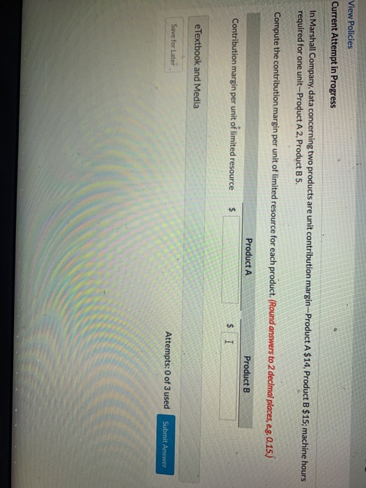  View Policies Current Attempt in Progress In Marshall Company, data concerning