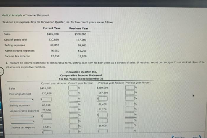  ba. Prepare an income statement in comparative form, stating each item