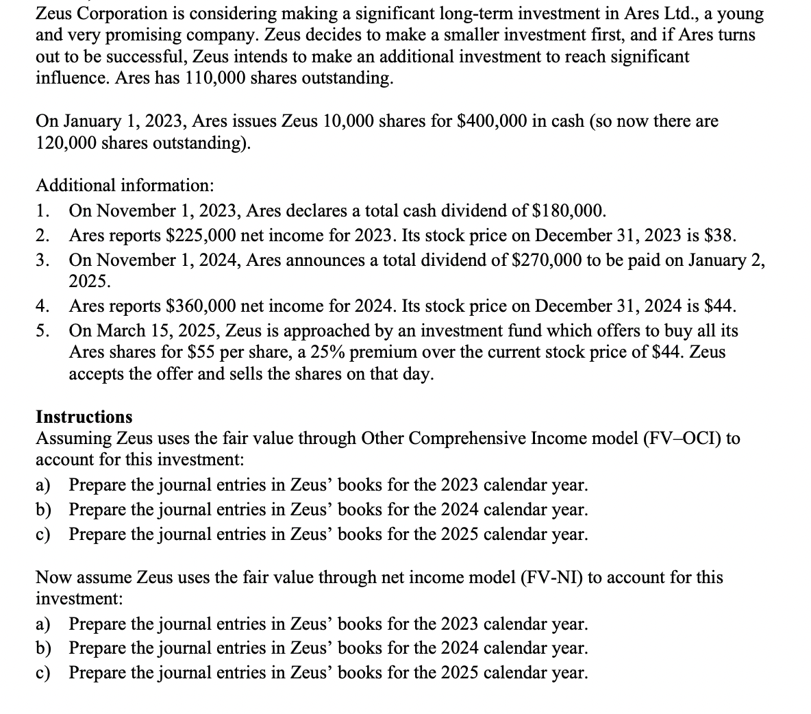 Please show how you got all numbers and use the correct account