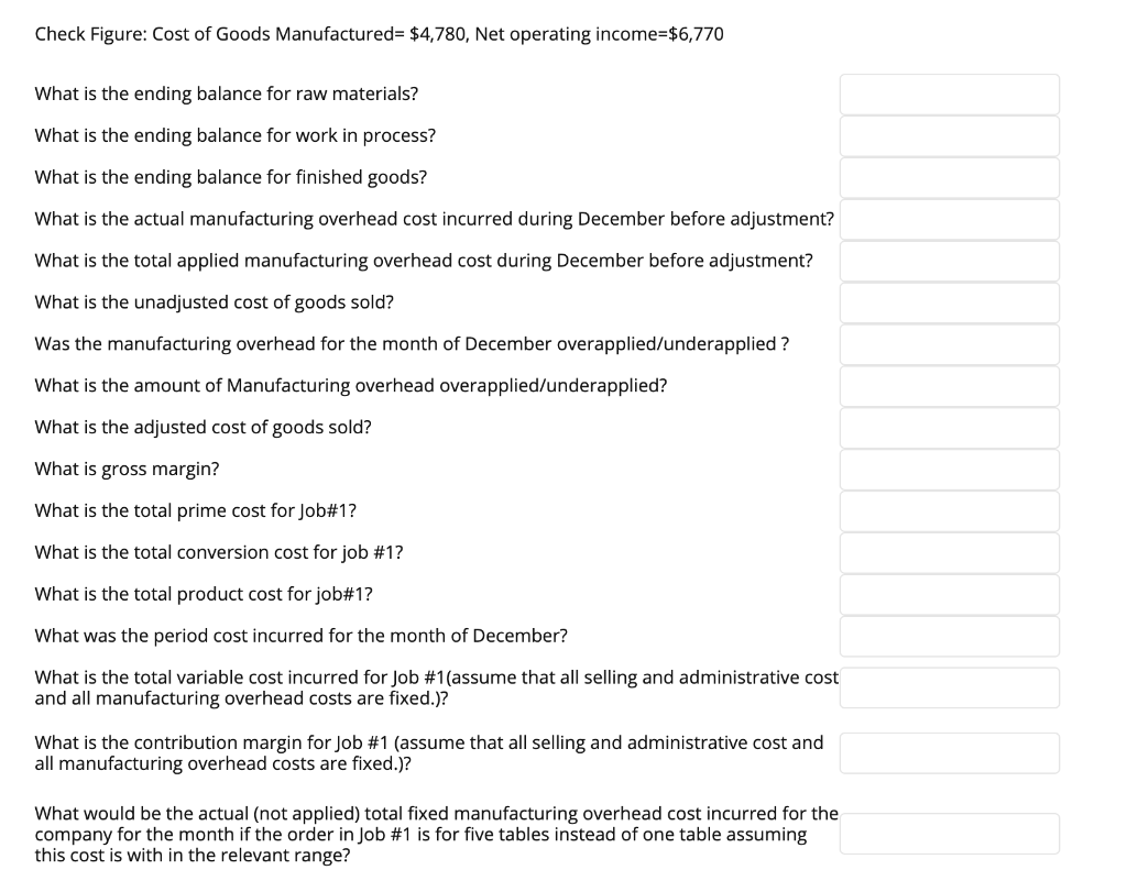 specially customized for the customer. This month, you have been asked to