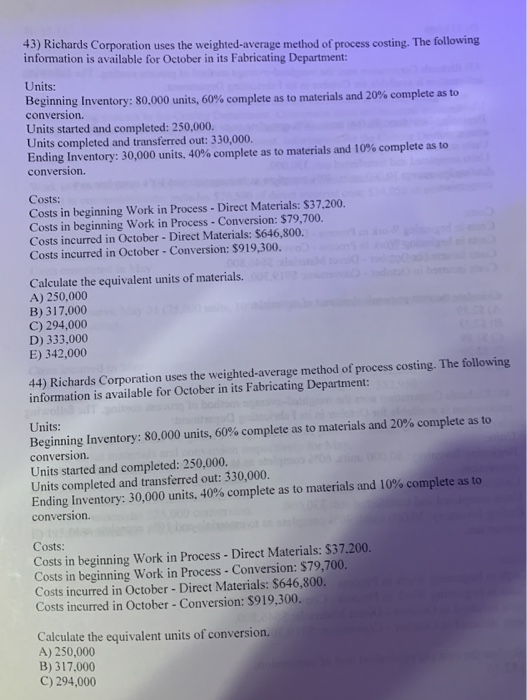 for February in its Molding Department: uses the weighted average method of