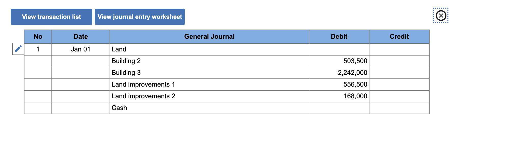  View transaction list View journal entry worksheet No Date General Journal