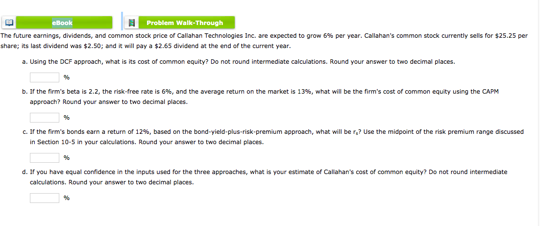 eBook B Problem Walk-Through The future earnings, dividends, and common stock