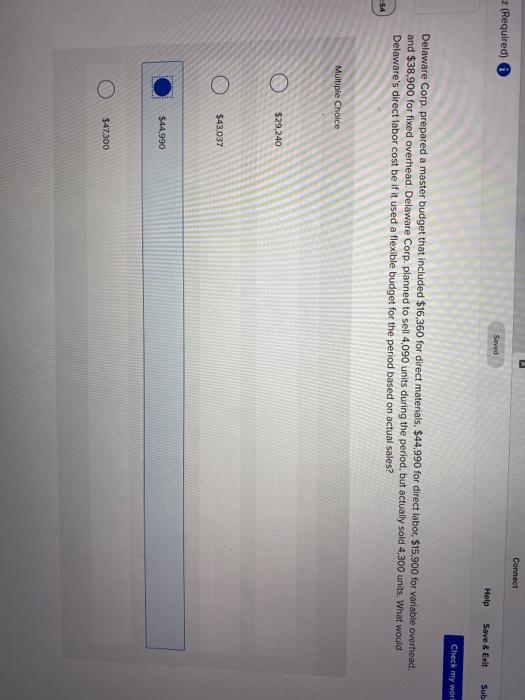  Connect z (Required) Saved Help Save & Exit Sub Check my