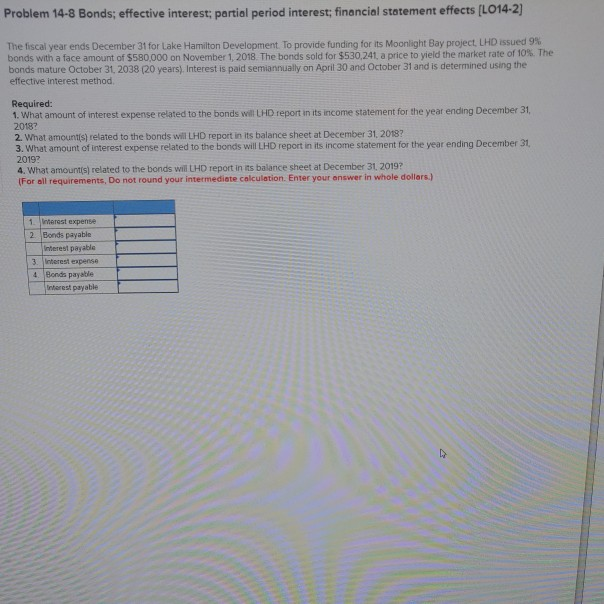  Problem 14-8 Bonds; effective interest; partial period interest; financial statement effects