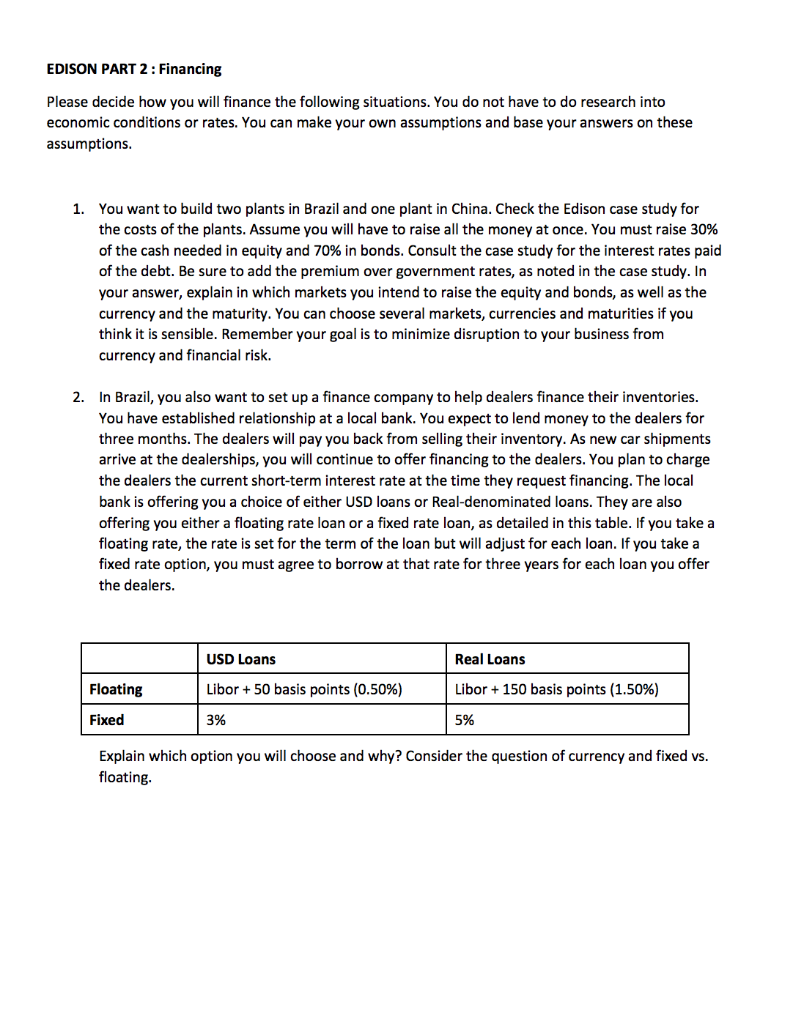  EDISON PART 2: Financing Please decide how you will finance the