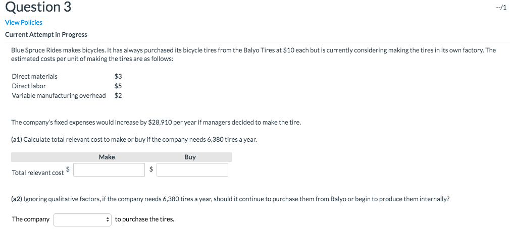 Question 3 View Policies Current Attempt in Progress Blue Spruce Rides