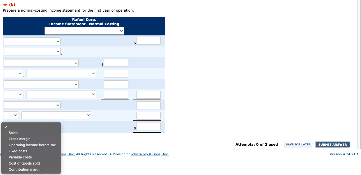 operation. Rafael Corp. Income Statement-Normal Costing December 31, 2020 For the Month