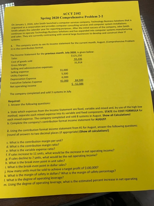 please answer all questions ACCT 2102 Spring 2020 Comprehensive Problem 2-2 On