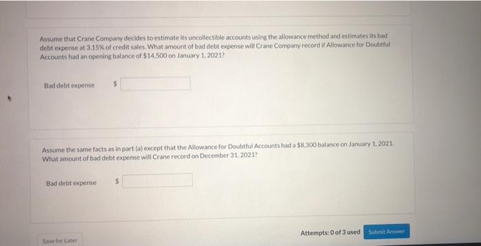 that 1.5% of net credit sales will become uncollectible. Credit sales are