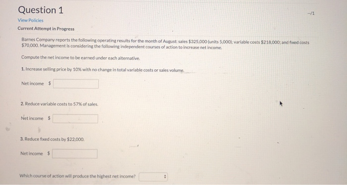  Question 1 View Policies Current Attempt in Progress Barnes Company reports