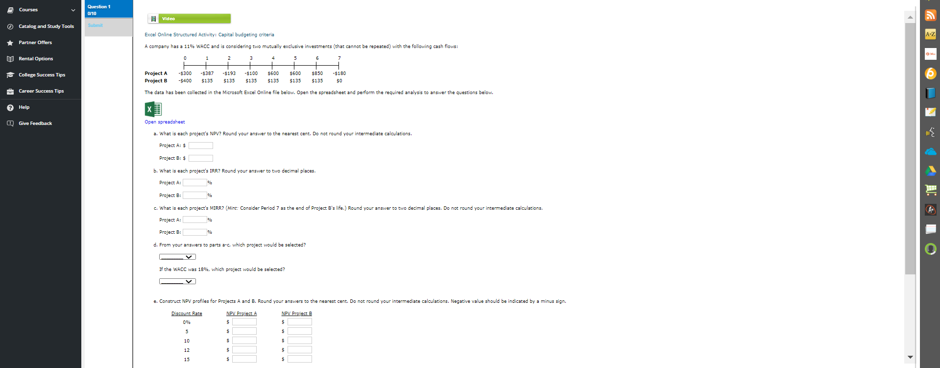  Courses Question 1 0/10 Video Catalog and Study Tools Submit A-Z