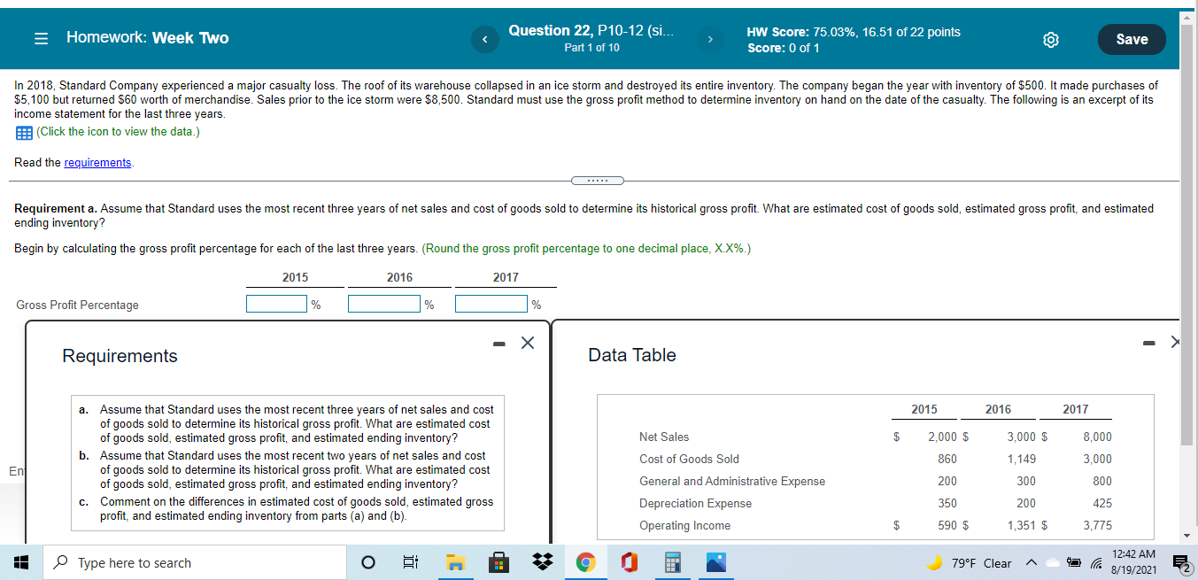  = Homework: Week TWO Question 22, P10-12 (si... Part 1 of