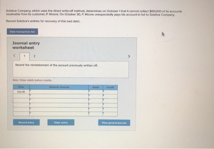  Solstice Company, which uses the direct write-off method, determines on October