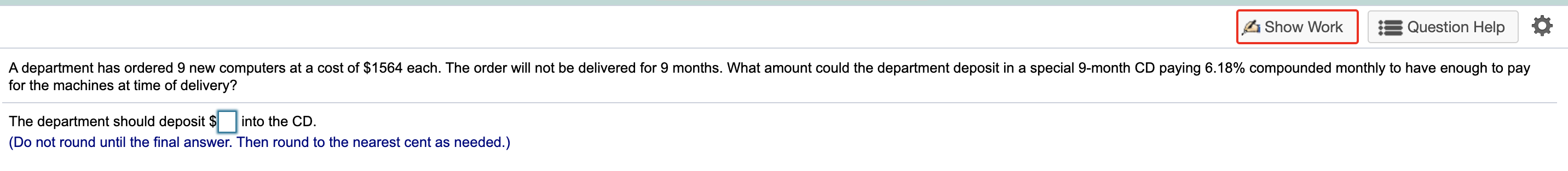 A Show Work Question Help A department has ordered 9 new