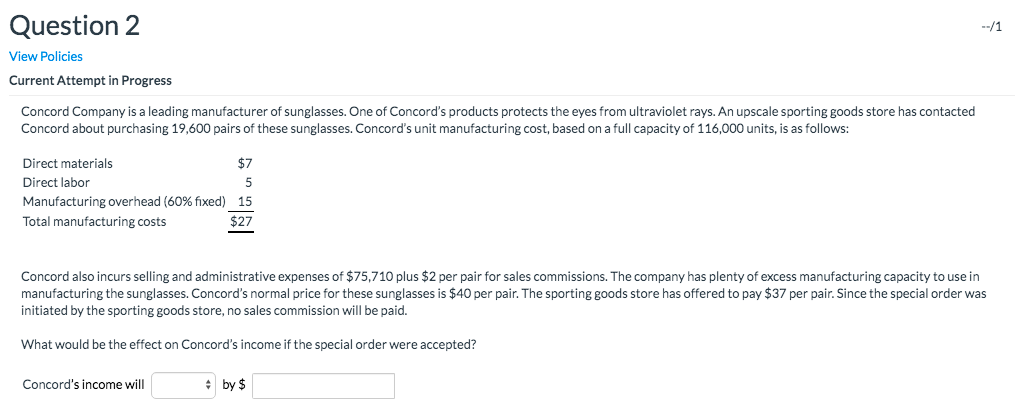  --/1 Question 2 View Policies Current Attempt in Progress Concord Company