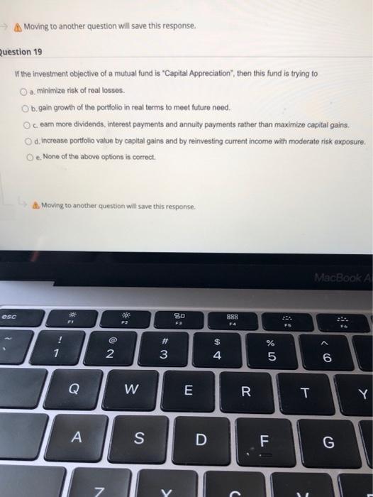  > A Moving to another question will save this response. Question