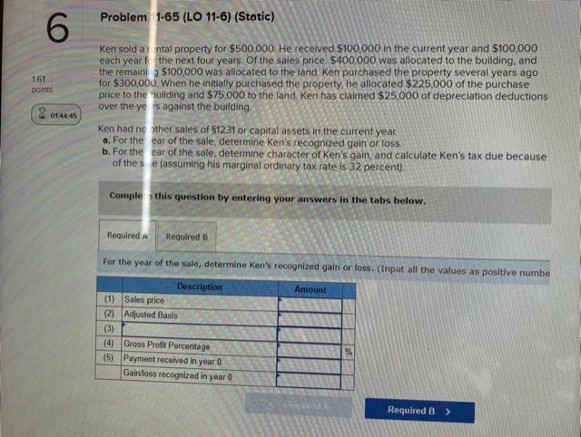 rental property for $500,000. He received $100,000 in the current year and